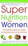 Super Nutrition Fr Women (Rev)