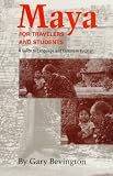 Maya for Travelers and Students: A Guide to Language and Culture in Yucatan