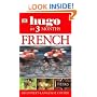 Hugo in Three Months: French: Your Essential Guide to Understanding and Speaking French