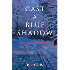 Cast a Blue Shadow: An Ohio Amish Mystery
