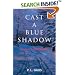 Cast a Blue Shadow (Ohio Amish Mystery Series #4)