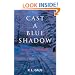 Cast a Blue Shadow (Ohio Amish Mystery Series #4)