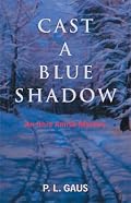 Cast a Blue Shadow (Ohio Amish Mystery Series #4)