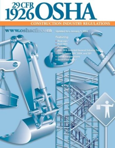 29 CFR 1926 OSHA Construction Industry Regulations