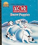 Snow Puppies (Walt Disney's 101 Dalmatians)