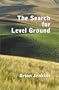 Search For Level Ground