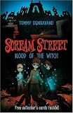 Scream Street: Blood of the Witch