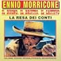 Il Buono, Il Brutto, Il Cattivo (The Good, The Bad And The Ugly) / La Resa Dei Conti (The Big Gundown)