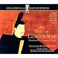 The Way of Leadership: The Art of War/Zen Lessons: The Art of Leadership/The Book of Leadership & Strategy (Shambhala Lion Editions)