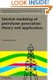 Thermal Modeling of Petroleum Generation: Theory and Applications (Developments in Petroleum Science)