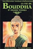 La vie de Bouddha, Tome 2 : Les quatre portes