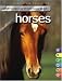 1000 Things You Should Know About Horses (1000 Things You Should Know )