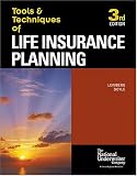 Buy : The Tools & Techniques of Life Insurance Planning (Tools and Techniques of Life Insurance Planning) (Tools and Techniques of Life Insurance Planning) (Tools ... and Techniques of Life Insurance Planning)