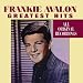 Frankie Avalon - Greatest Hits