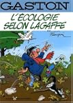 Gaston Lagaffe  Ecologie selon Lagaffe