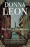 The Girl of His Dreams (A Commissario Guido Brunetti Mystery)