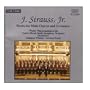 J. Strauss: Works for Male Chorus & Orchestra