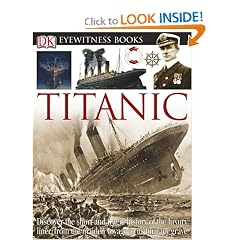 Titanic (DK Eyewitness Books)