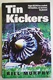 Tin kickers