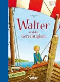 Produkt-Bild: Walter und die Gerechtigkeit