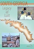 South Georgia - Legacy of Lust (Non-Profit Use)