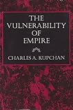 The vulnerability of empire