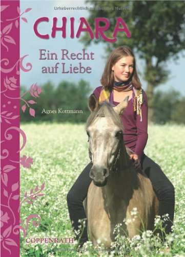 Produkt-Bild: Chiara 04 - Ein Recht auf Liebe