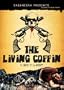 The Living Coffin