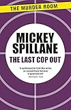 The last cop out