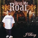 Hear Me Roar by J Boog