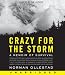 Crazy for the Storm CD