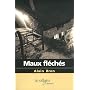 Maux fl�ch�s de Alain Bron