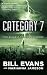 Category 7 by Bill Evans ISBN 0765356716