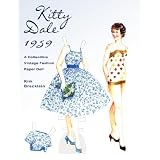 Kitty Dale 1959: A Collectible Vintage Fashion Paper Doll