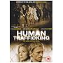 Human Trafficking [DVD] [2005]