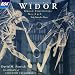 Widor: Organ Symphonies 3 & 6