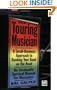 The Touring Musician: A Small-Business Approach to Booking Your Band on the Road