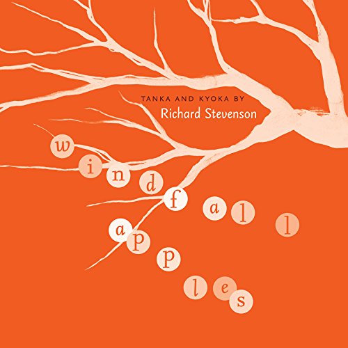 Windfall Apples: Tanka and Kyoka (Mingling Voices)