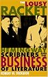 The Lousy Racket: Hemingway, Scribners, and the Business of Literature