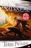 Vente de Livre : Les Royaumes oubliés : La Légende de Drizzt, Tome 3 : Terre Promise