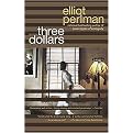 Three Dollars (Reprint) (Paperback)