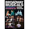 Broadway Musicals: The Biggest Hit and the Biggest Flop of the Season, 1959 to 2009
