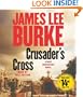 Crusader's Cross: A Dave Robicheaux Novel (Dave Robicheaux Mysteries)