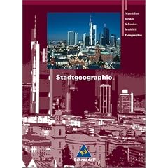 Seydlitz Geographie - Ausgabe 2001 f�r die Sekundarstufe II: Seydlitz Geographie. Sch�lerband. Stadtgeographie: Materialien f�r den Sekundarbereich 2