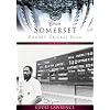 Somerset County Cricket Club - Classic Matches