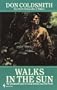Walks in the Sun (The Spanish Bit Saga)