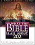 What the Bible Is All About 202 New Testament: Colossians- Revelation