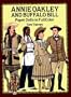 Annie Oakley and Buffalo Bill Paper Dolls in Full Color