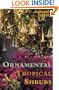 Ornamental Tropical Shrubs