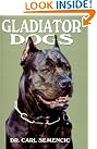 Gladiator Dogs